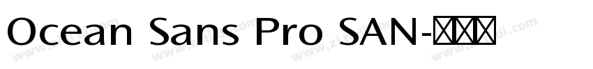 Ocean Sans Pro SAN字体转换